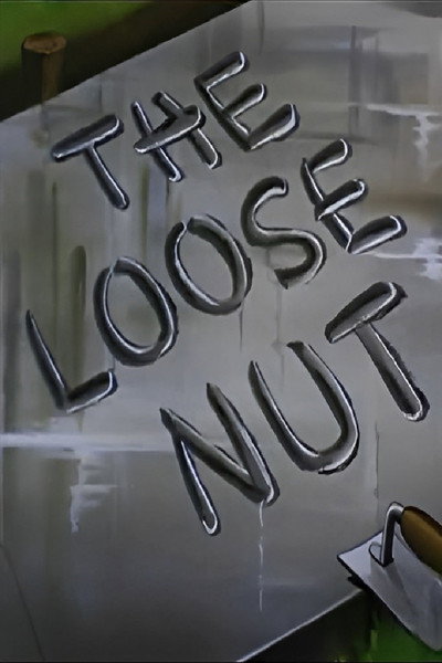 Póster de The Loose Nut