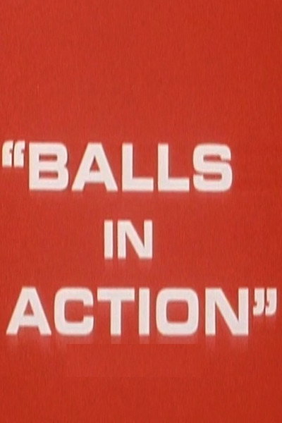 Póster de The Lost John Holmes Films: Balls in Action