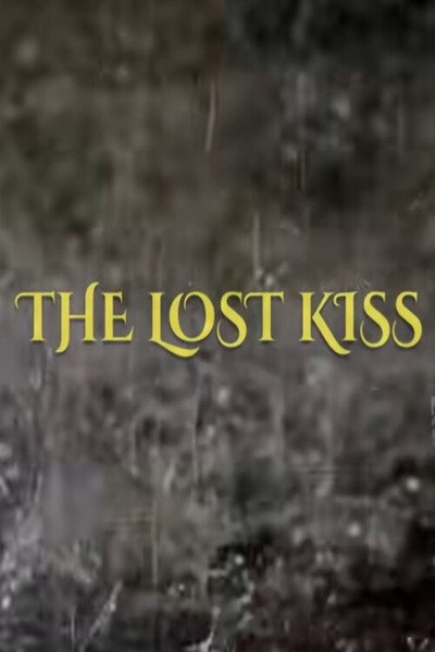Póster de The Lost Kiss