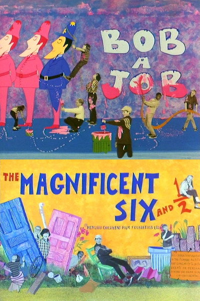Póster de The Magnificent Six and ½: Bob-a-Job