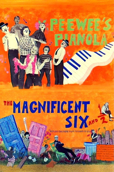Póster de The Magnificent Six and ½: Peewee's Pianola