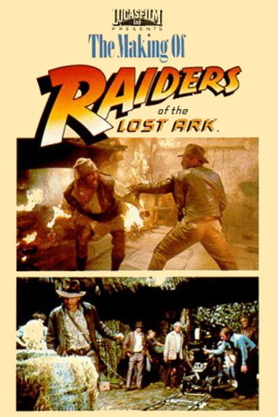 Póster de The Making of 'Raiders of the Lost Ark'