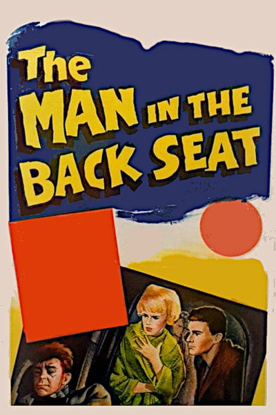 Póster de The Man in the Back Seat