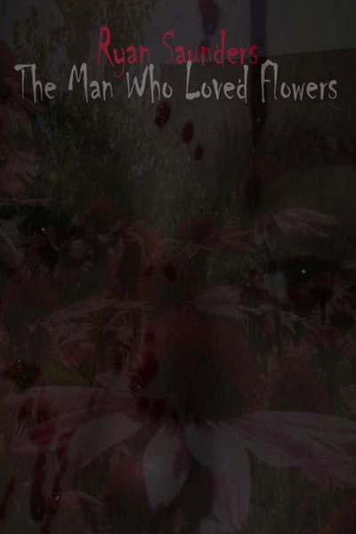 Póster de The Man Who Loved Flowers