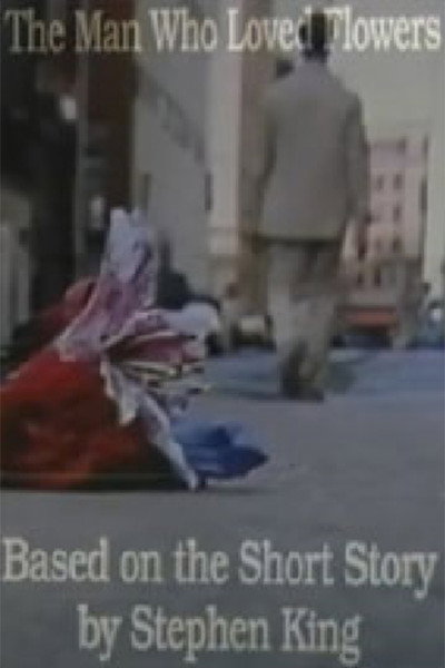 Póster de The Man Who Loved Flowers