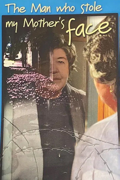 Póster de The Man Who Stole My Mother's Face
