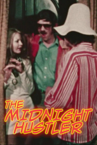 Póster de The Midnight Hustler