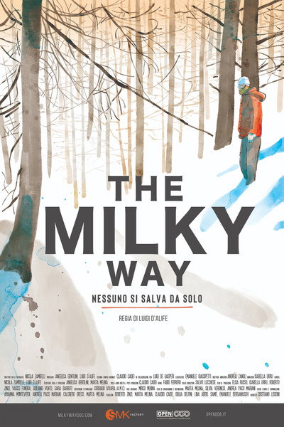 Póster de The Milky Way: Nessuno si salva da solo