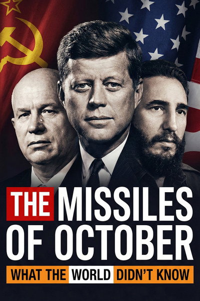 Póster de The Missiles of October: What the World Didn't Know