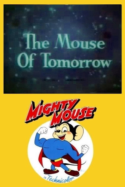 Póster de The Mouse of Tomorrow