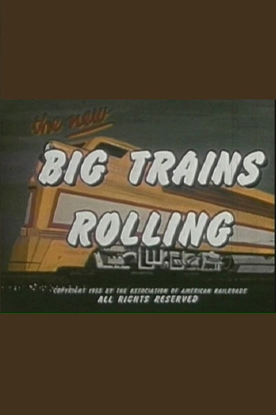 Póster de The New Big Trains Rolling