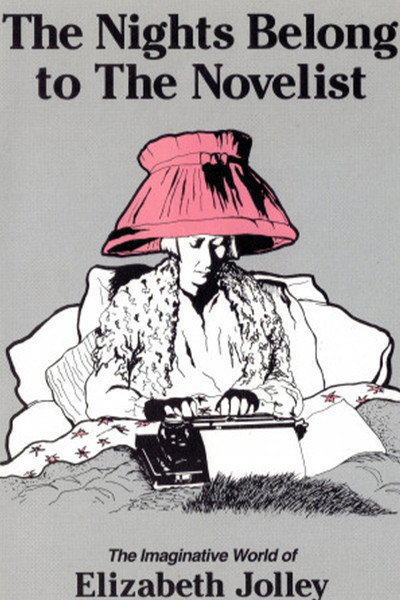 Póster de The Nights Belong to the Novelist: Elizabeth Jolley, Australian Writer