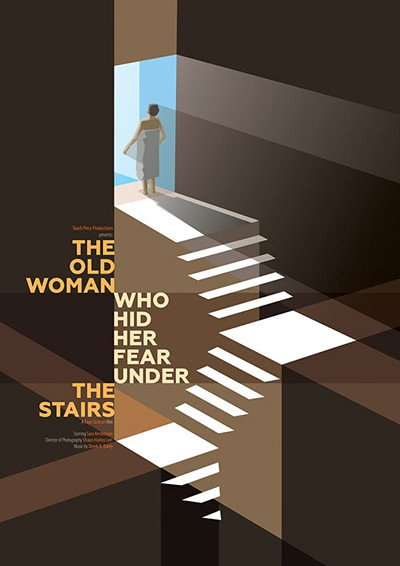 Póster de The Old Woman Who Hid Her Fear Under the Stairs