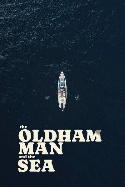 Póster de The Oldham Man & The Sea
