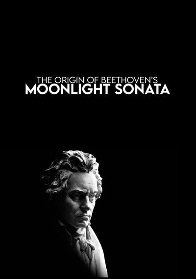 Póster de The Origin of Beethoven's Moonlight Sonata