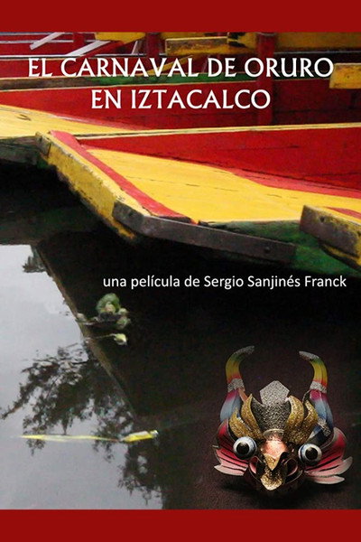 Póster de The Oruro Carnival in Iztacalco