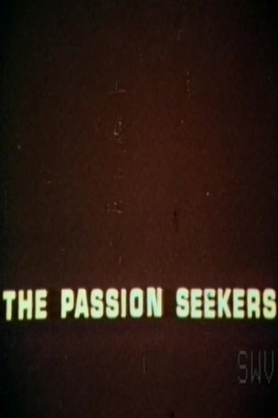 Póster de The Passion Seekers