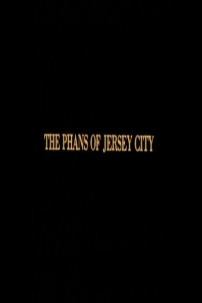 Póster de The Phans of Jersey City