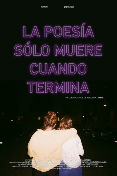 Póster de The Poetry Only Dies When It Ends