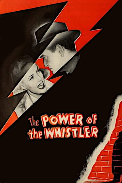Póster de The Power of the Whistler
