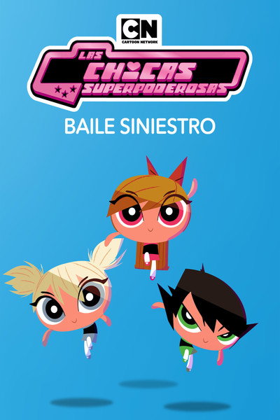 Póster de The Powerpuff Girls: Dance Pantsed