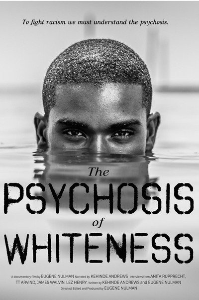 Póster de The Psychosis of Whiteness