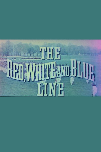 Póster de The Red, White and Blue Line