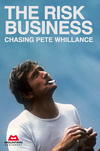 Póster de The Risk Business - Chasing Pete Whillance
