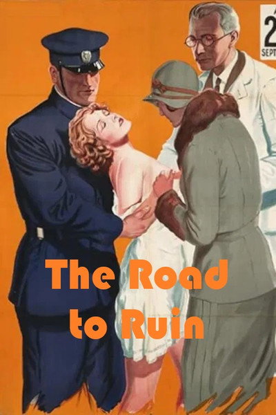 Póster de The Road to Ruin