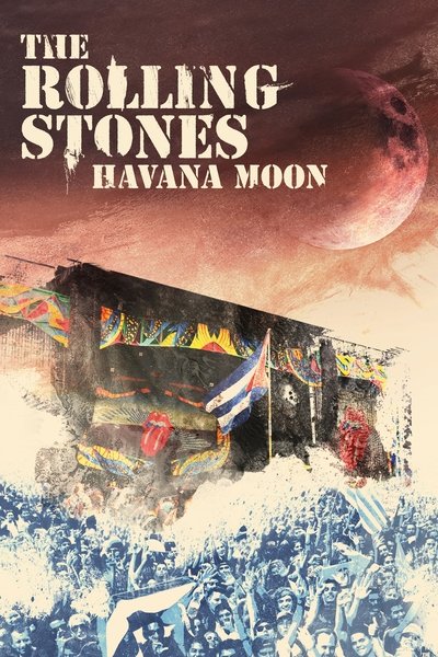 Póster de The Rolling Stones Havana Moon 