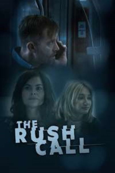Póster de The Rush Call