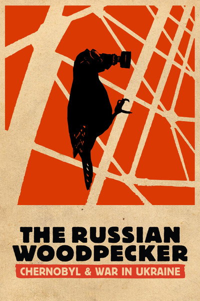 Póster de The Russian Woodpecker