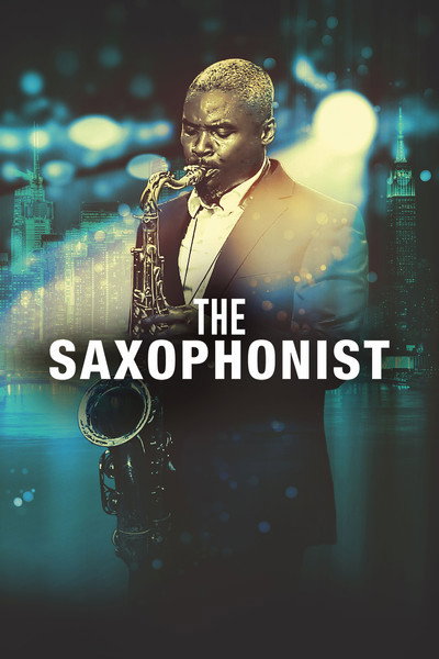 Póster de The Saxophonist