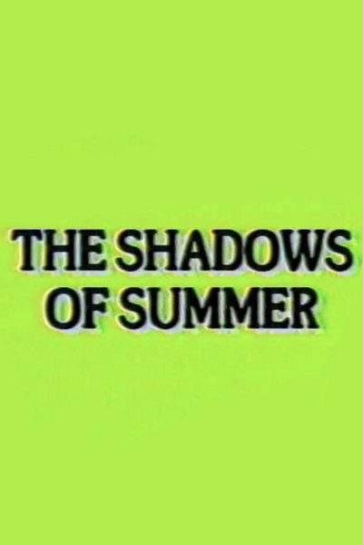 Póster de The Shadows of Summer