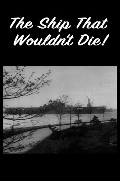 Póster de The Ship That Wouldn't Die