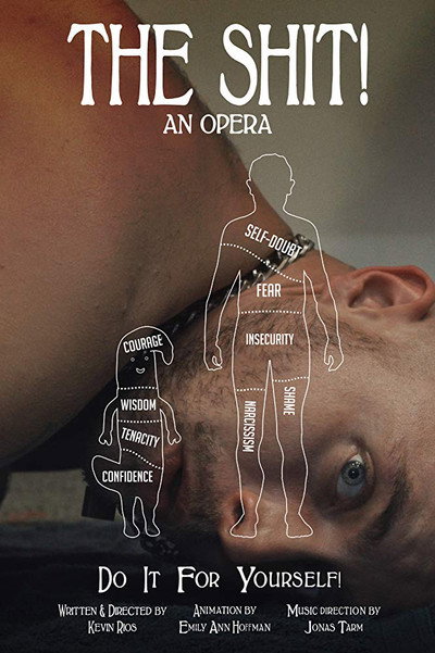 Póster de The Shit!: An Opera