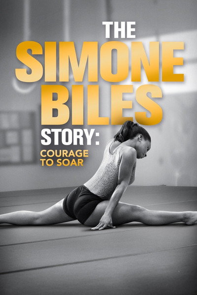 Póster de The Simone Biles Story: Courage to Soar