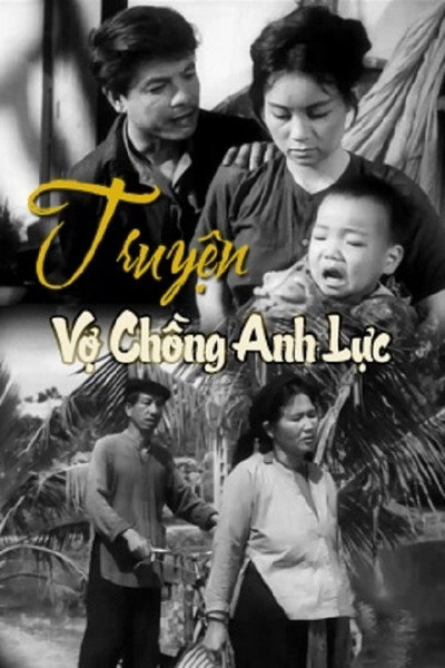 Póster de The Story of Anh Luc and his Wife