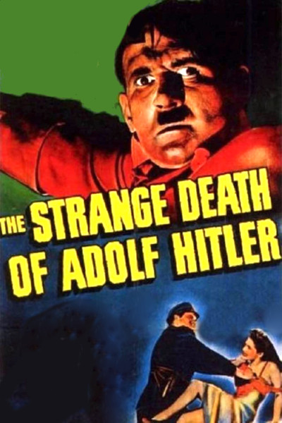 Póster de The Strange Death of Adolf Hitler