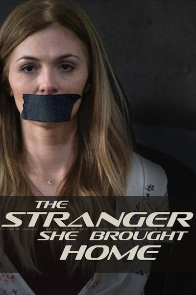 Póster de The Stranger She Brought Home