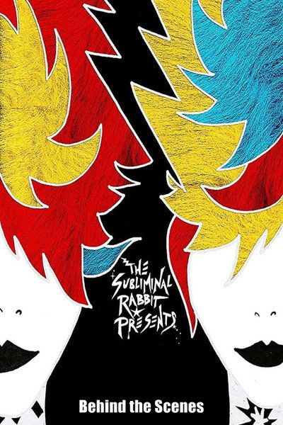 Póster de The Subliminal Rabbit Presents: Behind the Scenes
