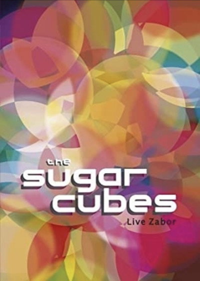 Póster de The Sugarcubes: Live Zabor