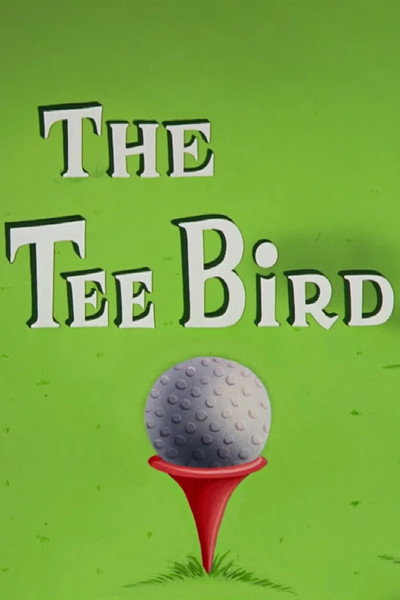 Póster de The Tee Bird