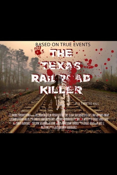Póster de The Texas RailRoad Killer