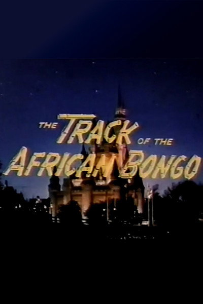 Póster de The Track of the African Bongo