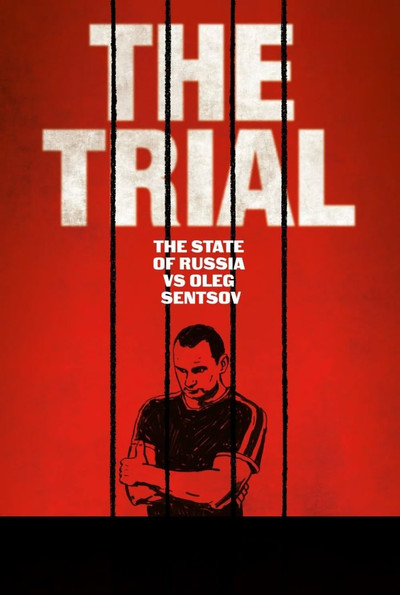 Póster de The Trial: The State of Russia vs Oleg Sentsov