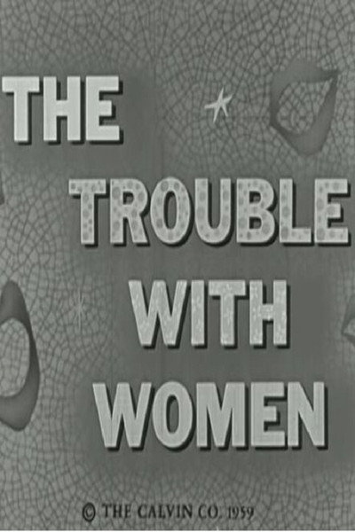 Póster de The Trouble with Women