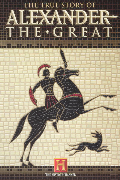 Póster de The True Story of Alexander the Great
