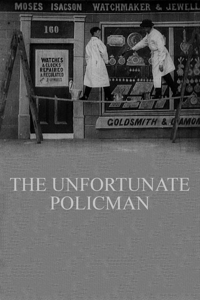 Póster de The Unfortunate Policeman