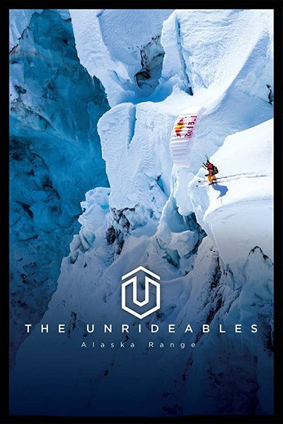 Póster de The Unrideables: Alaskan Range